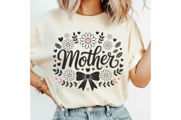 Mother Sublimation Svg, Graphic Tee Png: Floral Charm Meets Bold Typography