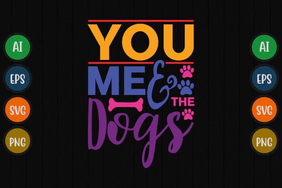 You Me and the Dogs: A Playful Dog Graphic Design